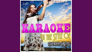 There's No Limit (In the Style of Deanna Carter) (Karaoke Version)
