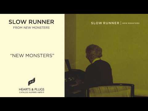 Slow Runner, 