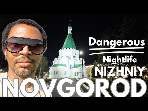 Is it DANGEROUS or SAFE in Russian Cities? - NIZHNY NOVGOROD NIGHTLIFE