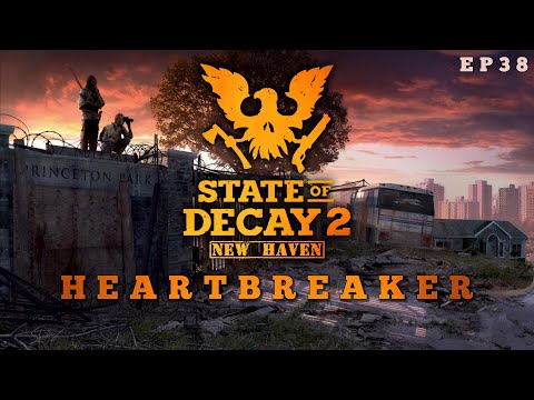 State of Decay 2 New Haven - Heartbreaker
