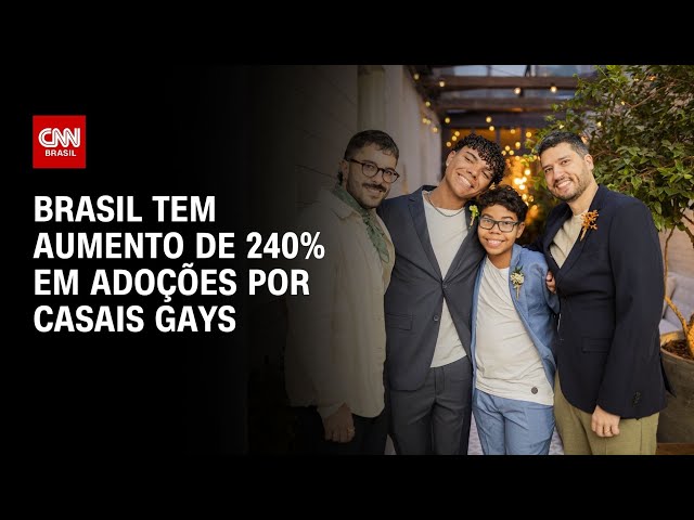 Em 5 anos, Brasil tem aumento de 240% em adoções por casais gays, aponta CNJ | CNN PRIME TIME