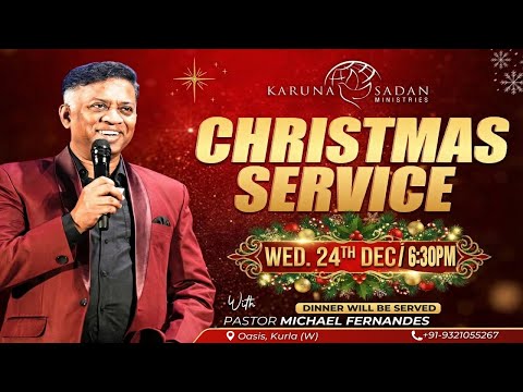 20251224 | KSM | CHRISTMAS SERVICE | [ LIVE 🔴 ] | Pastor Michael Fernandes