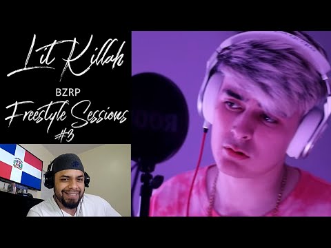 LIT KILLAH || BZRP Freestyle Session #3 | DOMINICANO REACCIONA