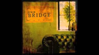The Bridge - Flats Of The Old Avenue