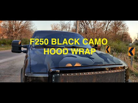 How To F250 Black Camo Hood Wrap