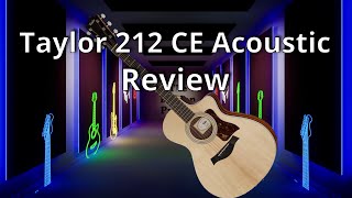 Video thumbnail for Episode 51: Taylor 212 CE Acoustic Guitar Review. by The Eddian Project