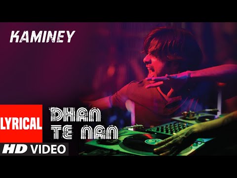 Dhan Te Nan Lyrical Video Song | Kaminey | Shahid Kapoor, Priyanka Chopra | Vishal Bharadwaj