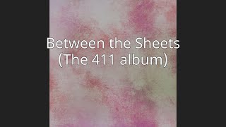 Between the Sheets (The 411 album)