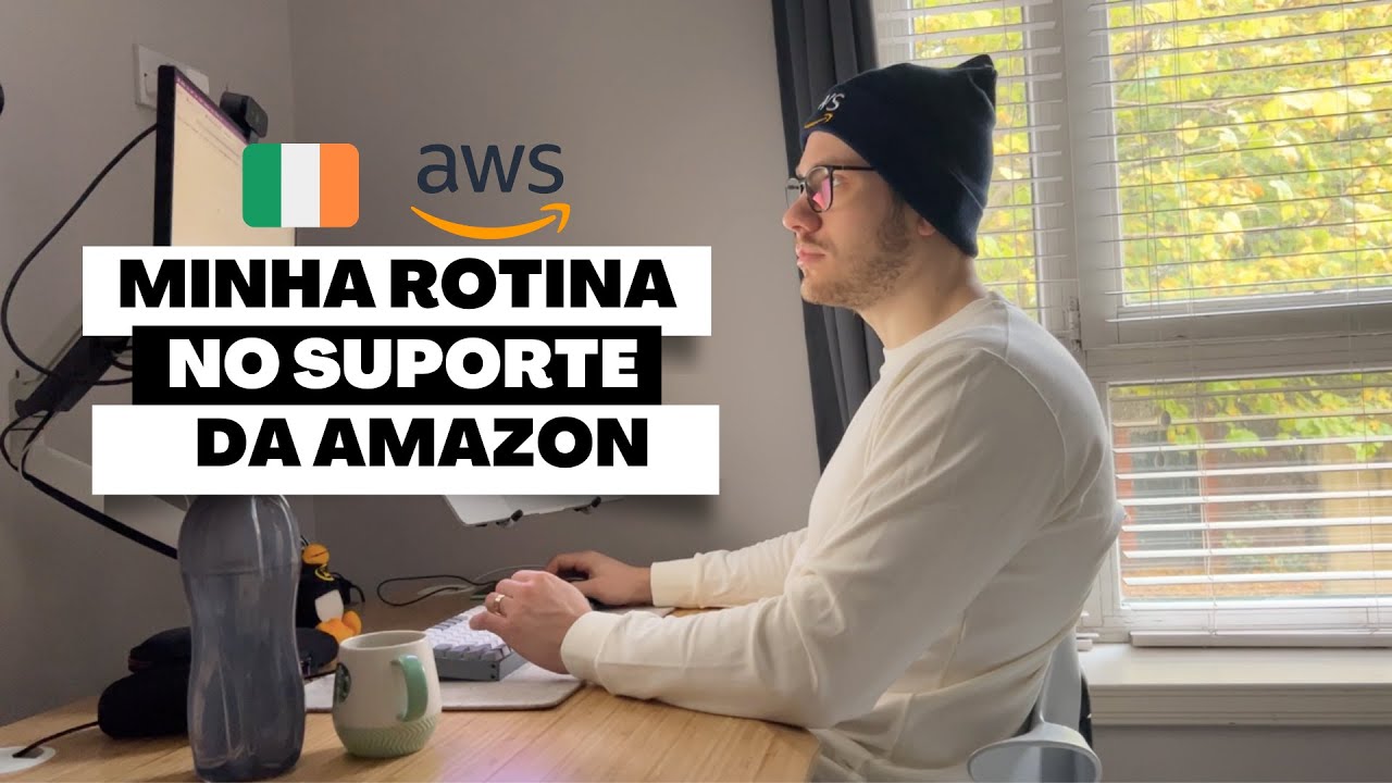 Minha rotina no Suporte da Amazon (DevOps) na Irlanda