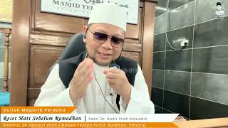 Download lagu “Reset Hati Sebelum Ramadhan' - Dato' Dr. Badli Shah Alauddin mp3
