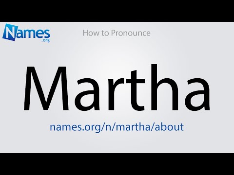 How to Pronounce Martha