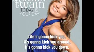 Shania Twain - Today Is Your Day (with lyrics)