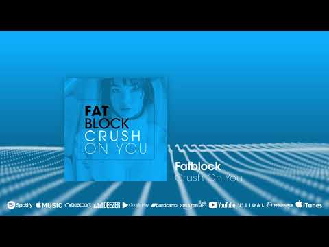 OUT NOW: Fatblock - Crush On You (Beatport exclusive) #basshouse #mainstage #felectrohouse