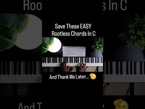 SAVE these Rootless Chords in C and Thank Me Later✨️