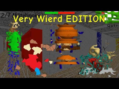 Baldis Basics Very Wierd EDITION - Baldi's Basics V1.4 Mod