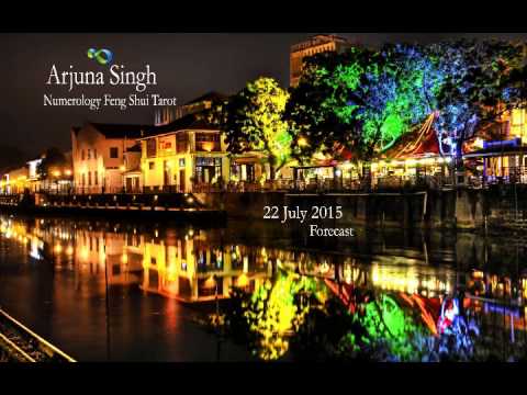 22 July 2015 - Numerology Forecast - Arjuna Singh