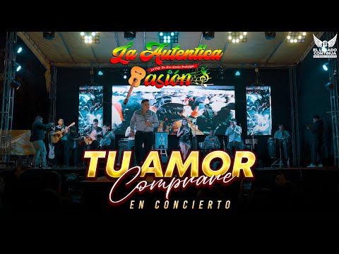 Tu Amor Comprare - Kevin Pedraza La Autentica Pasión "El Legado Continua" / En Vivo