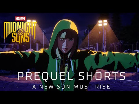 A New Sun Must Rise - Prequel Shorts | Marvels Midnight Suns