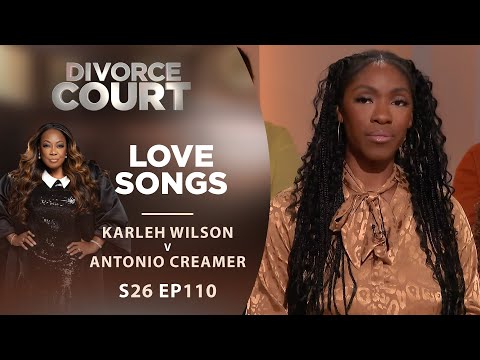 Love Songs: Karleh Wilson v Antonio Creamer - Season 26 Ep 110