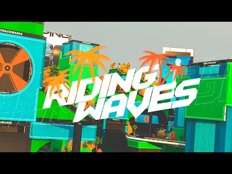 Riding Waves by Keissla & Simo - Trackmania