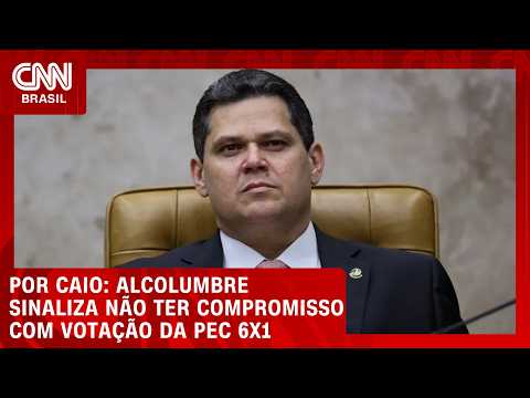 Alcolumbre sinaliza não ter compromisso com votação da PEC 6×1 no plenário | CNN PRIME TIME