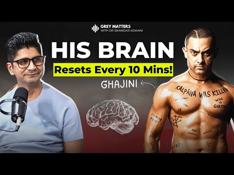 Could You Live with 15-Min Memory? Ghajini Explained | Dr. Sikandar Adwani