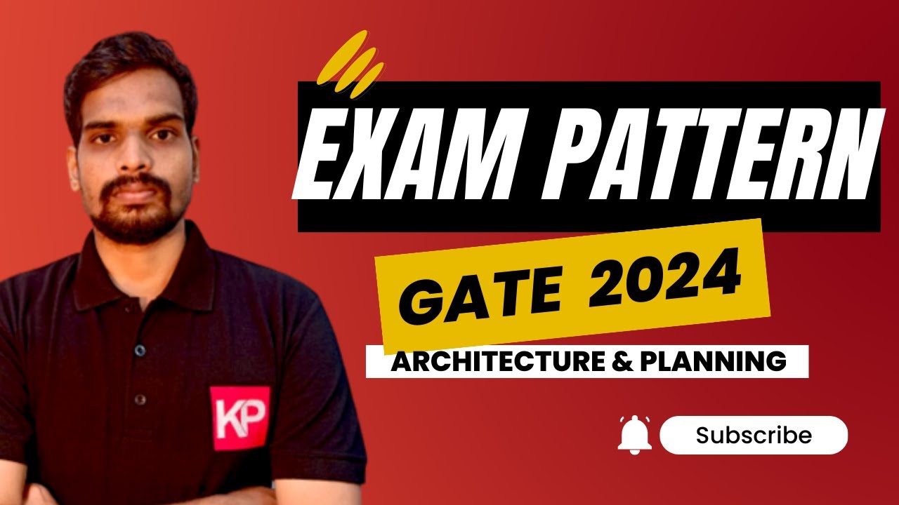 GATE Architecture & Planning Exam Pattern Explained: Tips to Score High