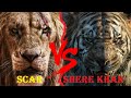 Scar VS Shere Khan Scar VS Shere Khan Who Would Win