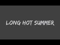 Girls Aloud - Long Hot Summer (Lyrics)