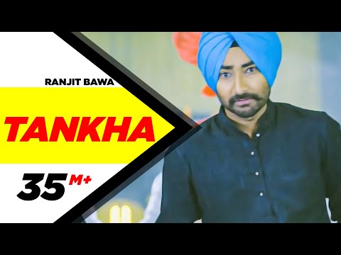 Tankha (Full Song) | Ranjit Bawa | Latest Punjabi Songs 2015 | Speed Records