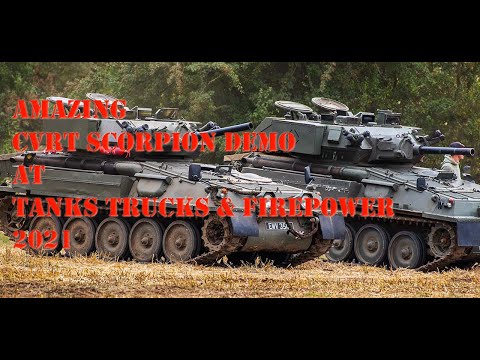 Amazing CVRT Scorpion Demonstration Tanks Trucks and Firepower 2021