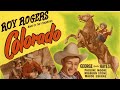 Colorado 1940 Full Movie Starring Roy Rogers