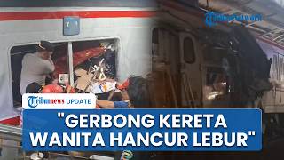 Kesaksian Korban Laka KA Argo Bromo Anggrek Tabrak KRL, Gerobong Perempuan Hancur Lebur