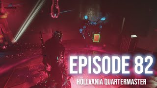Warframe U40 | Full Playthrough [No Commentary] | 82 - Höllvania Quartermaster