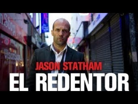 EL REDENTOR / jason statham / PELICULA COMPLETA EN ESPAÑOL FULL HD