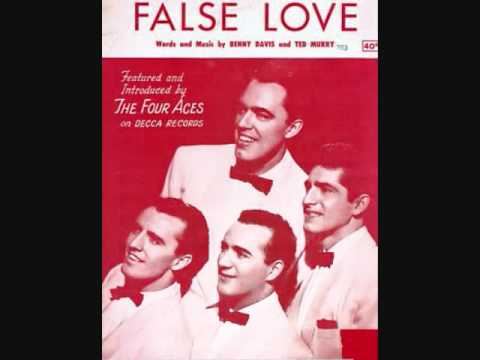 The Four Aces - False Love (1953)