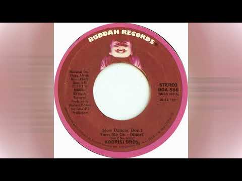 Addrisi Brothers – Slow Dancin' Don't Turn Me On 1977 ((Stereo))