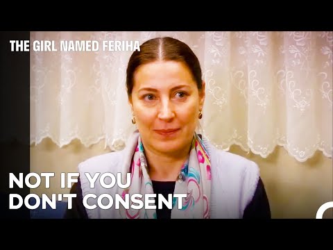 Halil Won't Take My Daughter - The Girl Named Feriha Episode 13