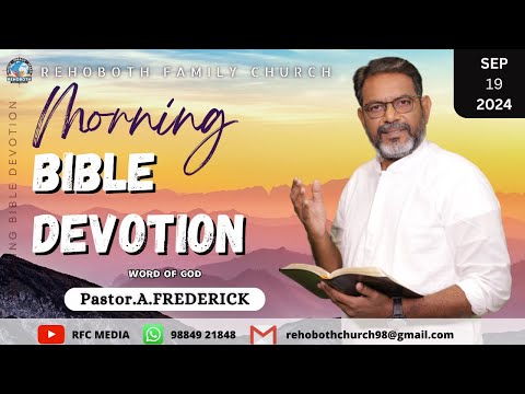 Morning Bible Devotion | 19 SEPTEMBER 2024 | DAY 409 | Pastor.A.Frederick | RFC