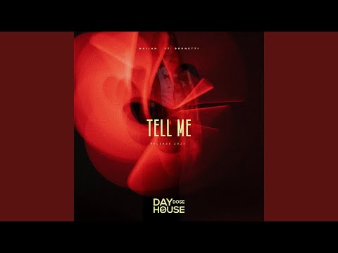 Tell Me (feat. Brunetti) (Alternative Mix)