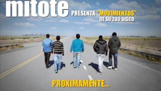 Mitote - Movimientos (feat. Orellana Lucca) - Adelanto del 2DO CD