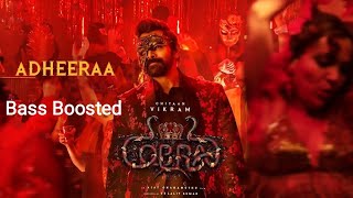 Download lagu Adheeraa || Bass Boosted Song || Cobra || Chiyaan Vikram || Srinidhi Shetty || A. R. Rahman || mp3