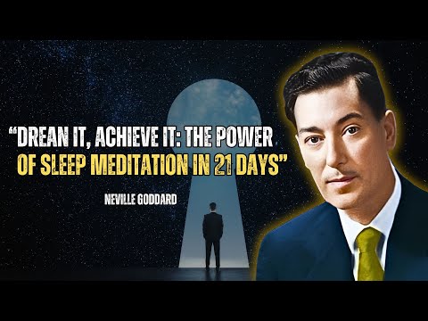 Sleep Meditation - Fall Asleep to This and Watch It Manifest (21-Day Challenge) - Neville Goddard