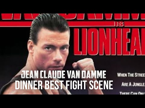 Jean Claude Van Damme Dinner Fight Scene