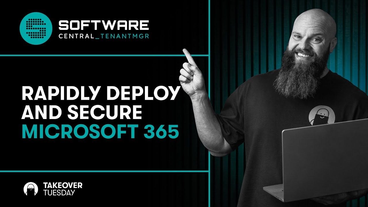 Rapidly Deploy and Secure Microsoft 365 Using Tenant Manager