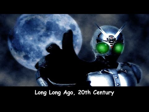 Kamen Rider Black - Long Long ago 20th Century + Lyrics Long Ago 