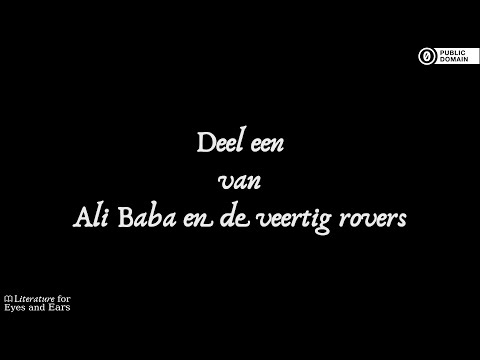 Ali Baba en de veertig rovers | Dutch audiobook | Literature for Eyes and Ears