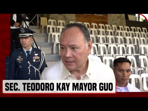 Defense Sec Teodoro sa imbestigasyon kay Bamban Mayor Guo