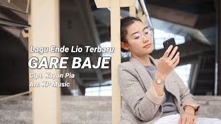 Download lagu LAGU ENDE LIO TERBARU - GARE BAJE (Cipt. Kayon Pia) KP Music mp3