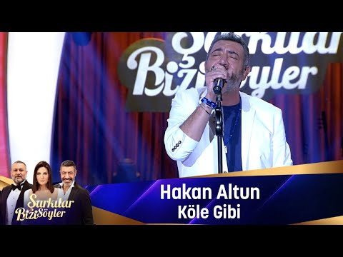 Köle Gibi - Hakan Altun